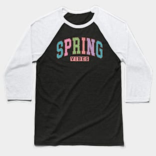 Spring Vibes Baseball T-Shirt